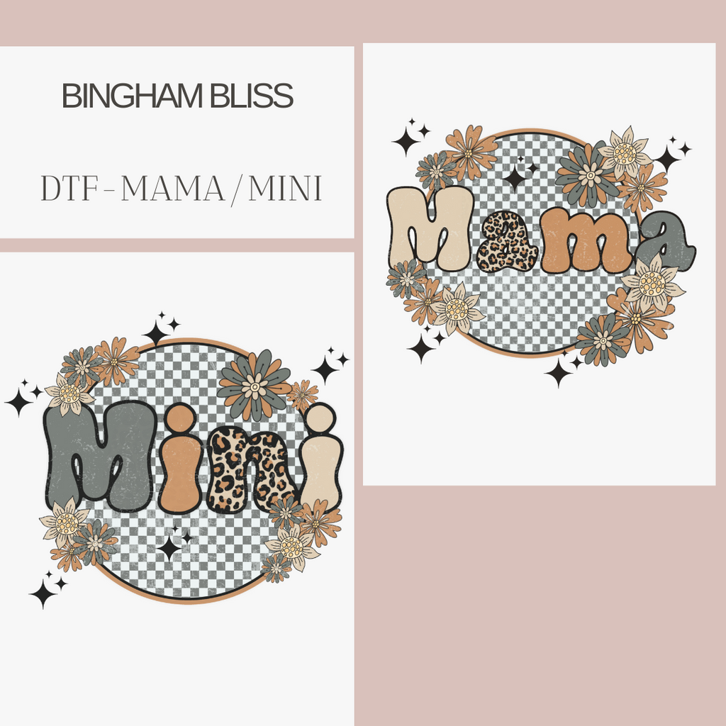 DTF - Mama/Mini