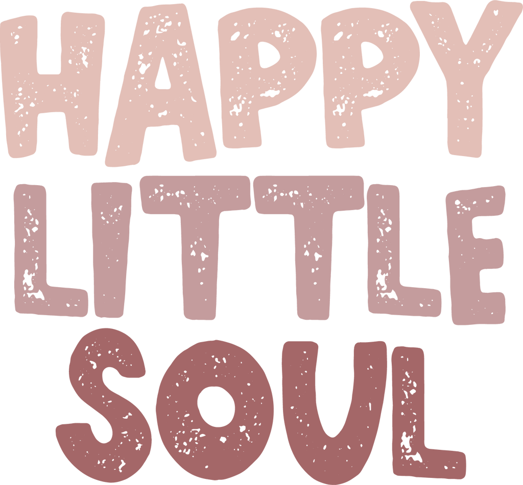 HAPPY LITTLE SOUL